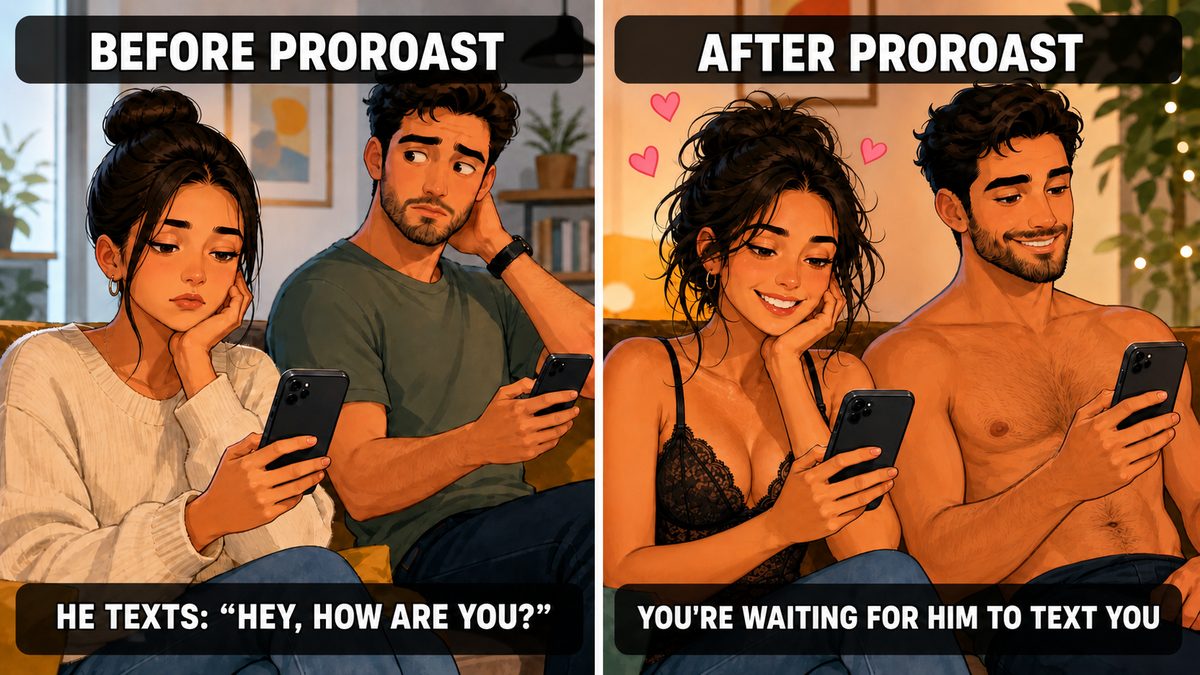 Meme: an unimpressed woman before the man starts using ProRoast and a happy woman after