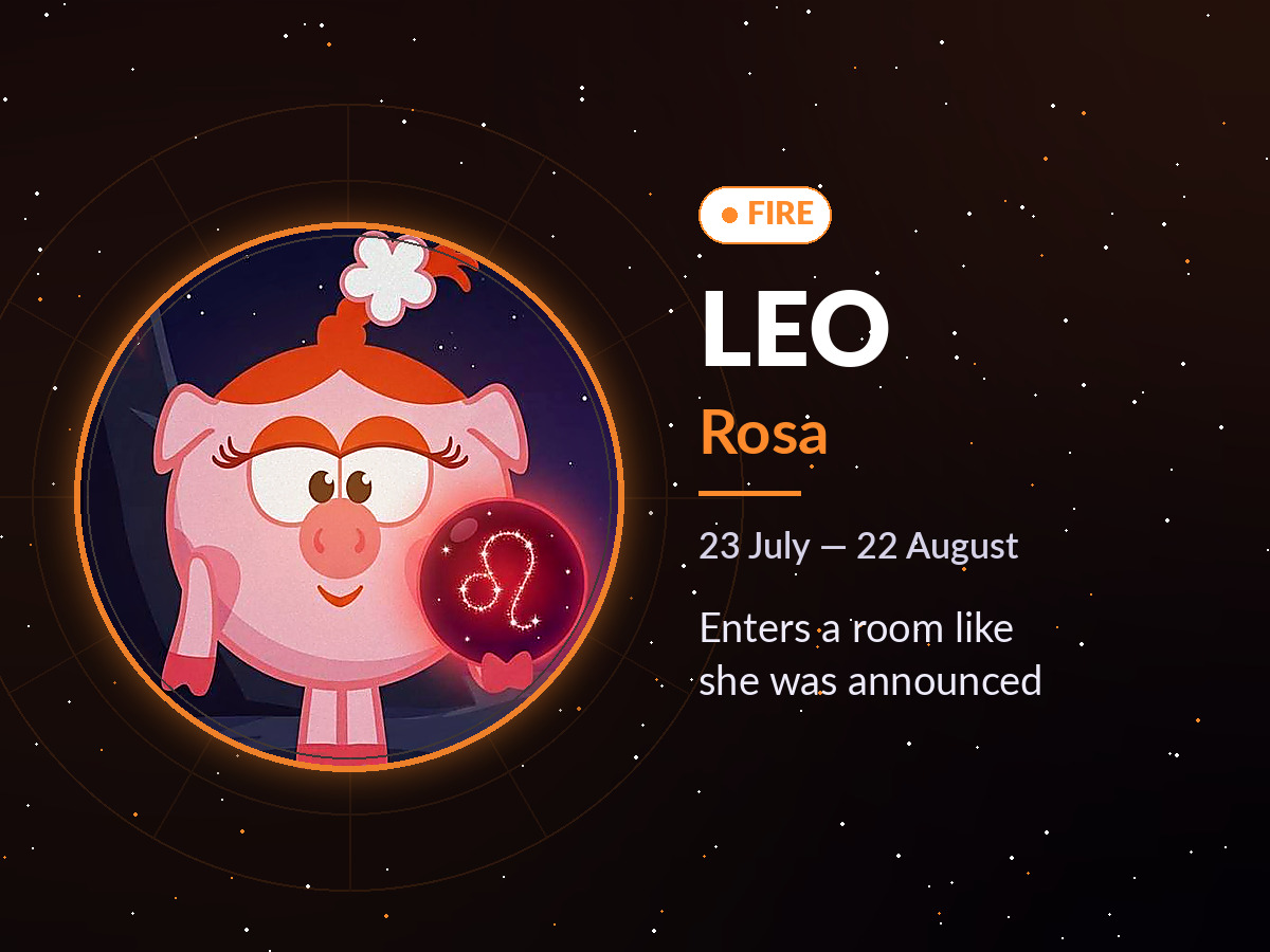 Leo is Rosa: enters a room like she was announced